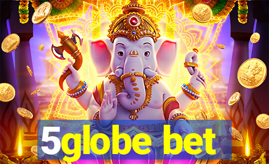 5globe bet